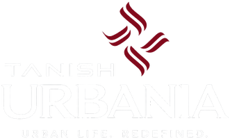 Tanish Urbania — Urban Life. Redefined.